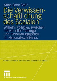 Die Verwissenschaftlichung des Sozialen - Anne-Dore Stein - E-Book