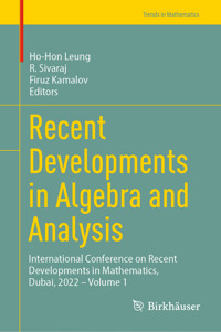 Recent Developments in Algebra and Analysis -  - E-Book