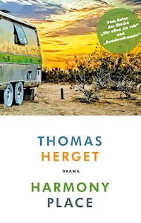 Harmony Place - Thomas Herget - E-Book