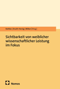 Sichtbarkeit von weiblicher wissenschaftlicher Leistung im Fokus -  - kostenlos E-Book