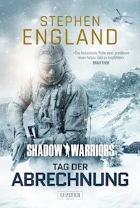 TAG DER ABRECHNUNG (Shadow Warriors 2) - Stephen England - E-Book