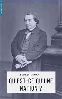 Qu'est-ce qu'une nation ? - Ernest Renan - E-Book