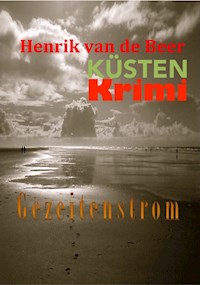 Gezeitenstrom - Karl-Heinz Biermann - E-Book