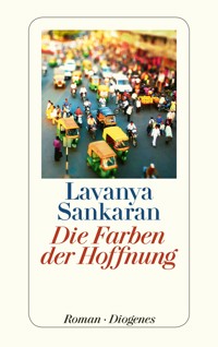 Die Farben der Hoffnung - Lavanya Sankaran - E-Book