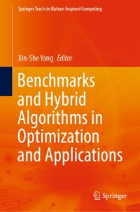Benchmarks and Hybrid Algorithms in Optimization and Applications -  - E-Book