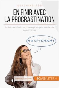 En finir avec la procrastination - Hélène  Nguyen Gateff - E-Book