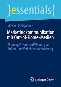 Marketingkommunikation mit Out-of-Home-Medien - Michael Kleinjohann - E-Book