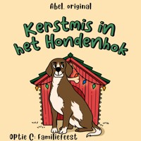 Kerstmis in het hondenhok, Season 1, Episode 4: Familiefeest - Sol Harris - Hörbuch