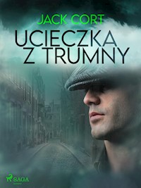 Ucieczka z trumny - Jack Cort - E-Book