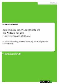 Berechnung einer Leiterplatte im 3er-Nutzen mit der Finite-Elemente-Methode - Roland Schmidt - E-Book