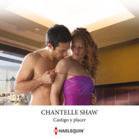 Castigo y placer - Chantelle Shaw - Hörbuch