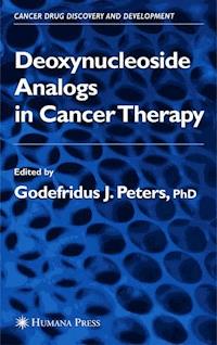 Deoxynucleoside Analogs in Cancer Therapy -  - E-Book