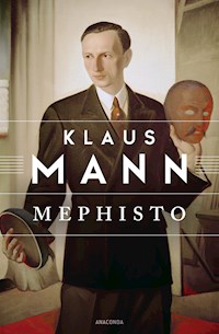 Mephisto - Klaus Mann - E-Book + Hörbuch