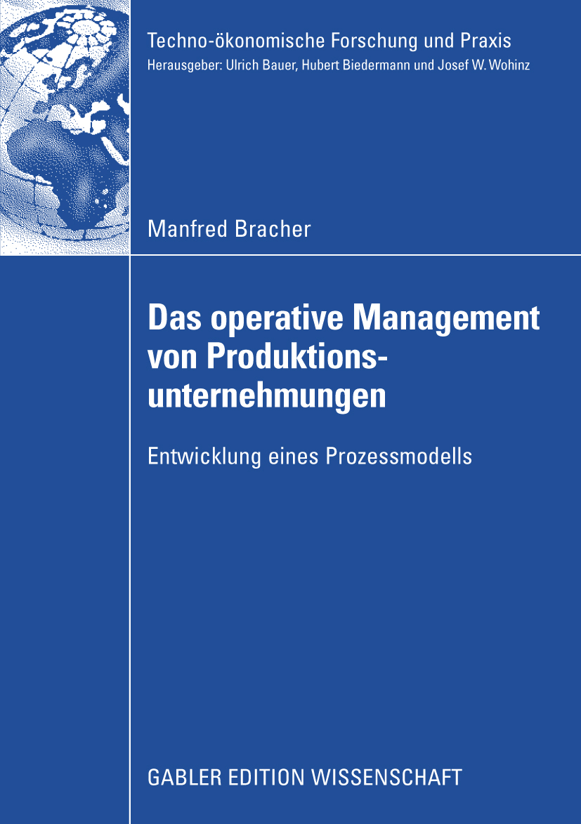 Das operative Management von Produktionsunternehmungen - Manfred Bracher - E-Book