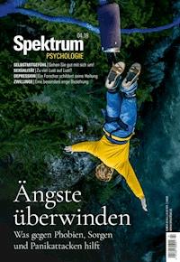 Spektrum Psychologie 4/2018 - Ängste überwinden -  - E-Book