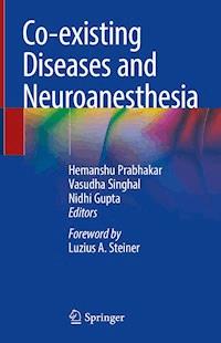 Co-existing Diseases and Neuroanesthesia - - E-Book