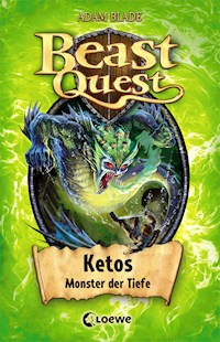 Beast Quest (Band 53) - Ketos, Monster der Tiefe - Adam Blade - E-Book