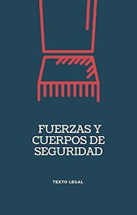 Fuerzas y Cuerpos de Seguridad - Sálvame Botella - E-Book