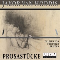Prosastücke - Jakob van Hoddis - Hörbuch