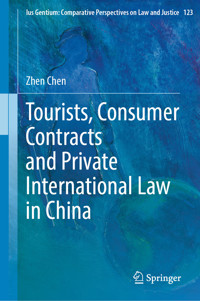 Tourists, Consumer Contracts and Private International Law in China - Zhen Chen - E-Book