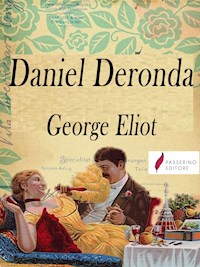 Daniel Deronda - George Eliot - E-Book