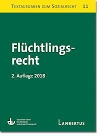 Flüchtlingsrecht -  - E-Book