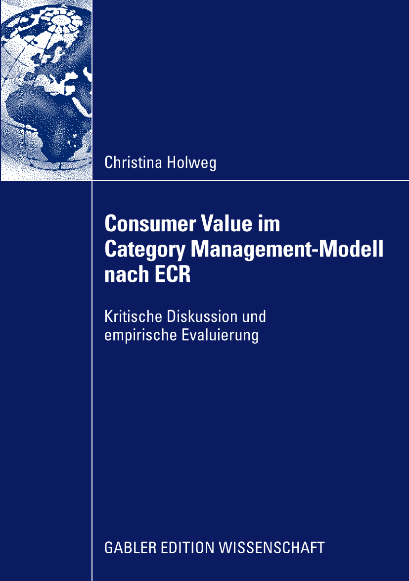 Consumer Value im Category Management-Modell nach ECR - Christina Holweg - E-Book
