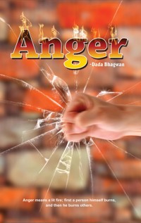 Anger - Dada Bhagwan - E-Book