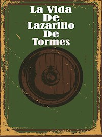 Lazarillo De Tormes - Anónimo - E-Book