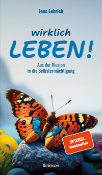 Wirklich leben! - Jens Lehrich - E-Book + Hörbuch