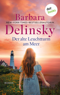 Der alte Leuchtturm am Meer - Barbara Delinsky - E-Book