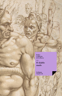 El diablo mudo - Pedro Calderón de la Barca - E-Book