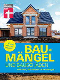 Baumängel und Bauschäden - auf der Baustelle kann vieles schiefgehen, das für Hausbesitzer mit Kosten und Ärger verbunden ist - Marc Ellinger - E-Book