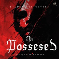 The Possessed - Audiobook - Fyodor Dostoevsky - Hörbuch