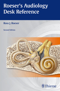 Roeser's Audiology Desk Reference - - E-Book
