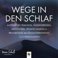 Wege in den Schlaf * Entspannungsmethoden für einen besseren Schlaf * Zuhören / Mitmachen / Einschlafen - Minddrops - Hörbuch