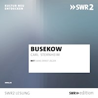 Busekow - Carl Sternheim - Hörbuch