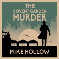 The Covent Garden Murder - Mike Hollow - Hörbuch