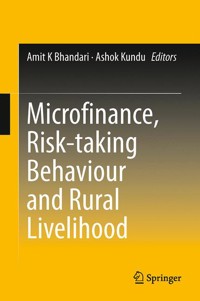 Microfinance, Risk-taking Behaviour and Rural Livelihood - - E-Book