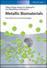Metallic Biomaterials - Yufeng Zheng - E-Book