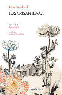 Los Crisantemos - John Steinbeck - E-Book