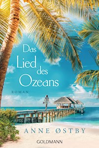 Das Lied des Ozeans - Anne Østby - E-Book