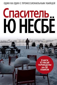 Спаситель - Ю Несбё - E-Book