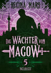 Incubussi - Regina Mars - E-Book