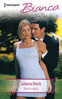 Noche mágica - Julianna Morris - E-Book