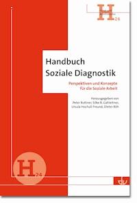 Handbuch Soziale Diagnostik - Peter Buttner - E-Book