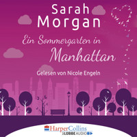 Ein Sommergarten in Manhattan (Gekürzt) - Sarah Morgan - Hörbuch