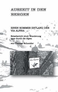 Auszeit in den Bergen - Thomas Schneider - E-Book