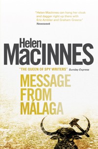 Message From Malaga - Helen MacInnes - E-Book