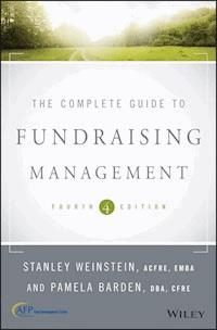 The Complete Guide to Fundraising Management - Stanley Weinstein - E-Book